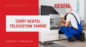 İzmit Vestel televizyon tamiri